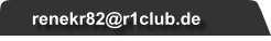 renekr82@r1club.de