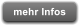 mehr Infos